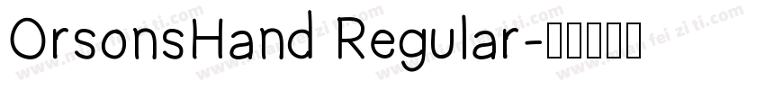 OrsonsHand Regular字体转换